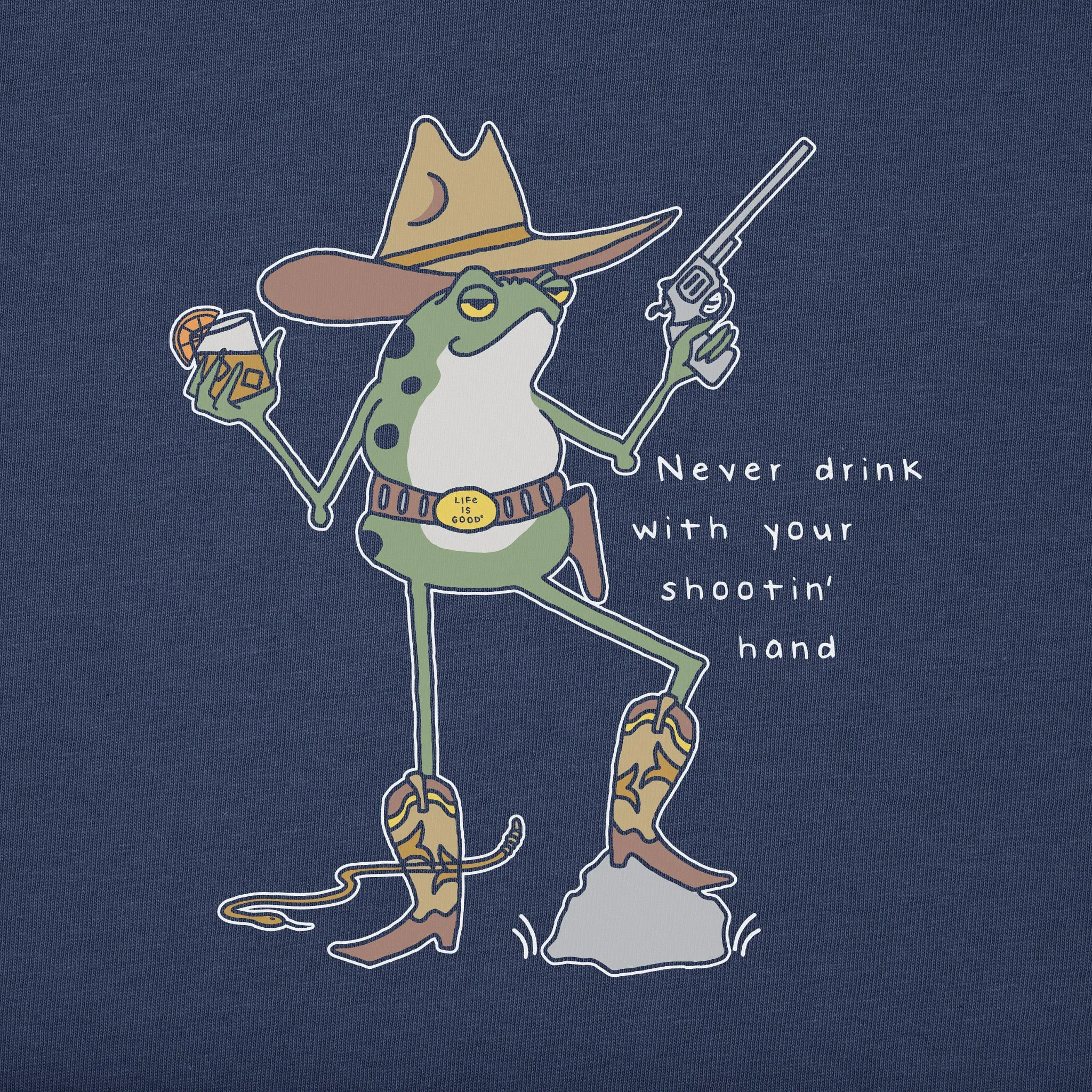 Men's Never Drink Cowboy Frog Short Sleeve Tee Life is Good