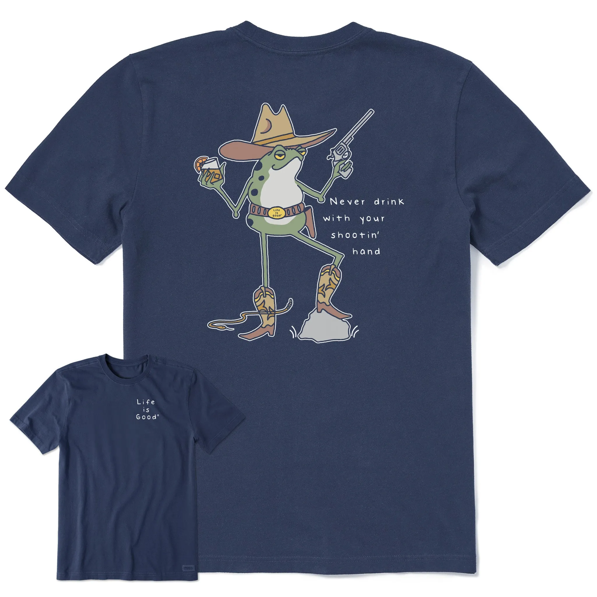 Men's Never Drink Cowboy Frog Short Sleeve Tee Life is Good