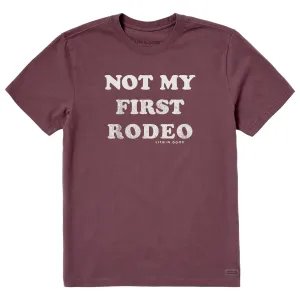 Men's Not My First Rodeo, At All Short Sleeve Crusher Tee Life is Good