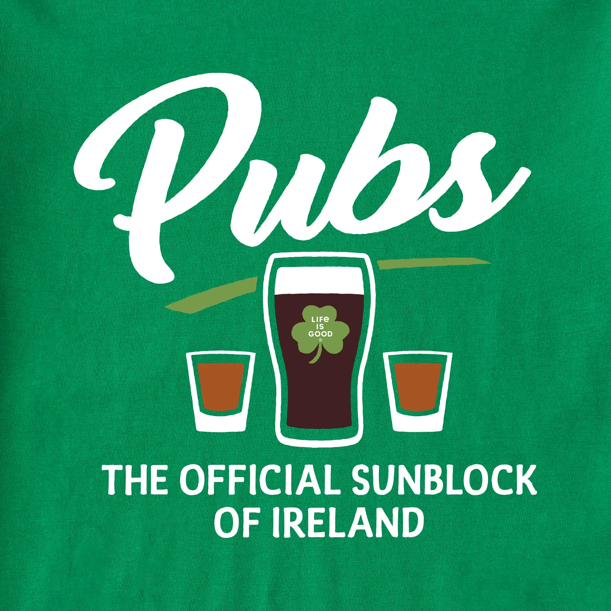 Men's Official Sunblock of Ireland Short Sleeve Crusher Tee Life is Good