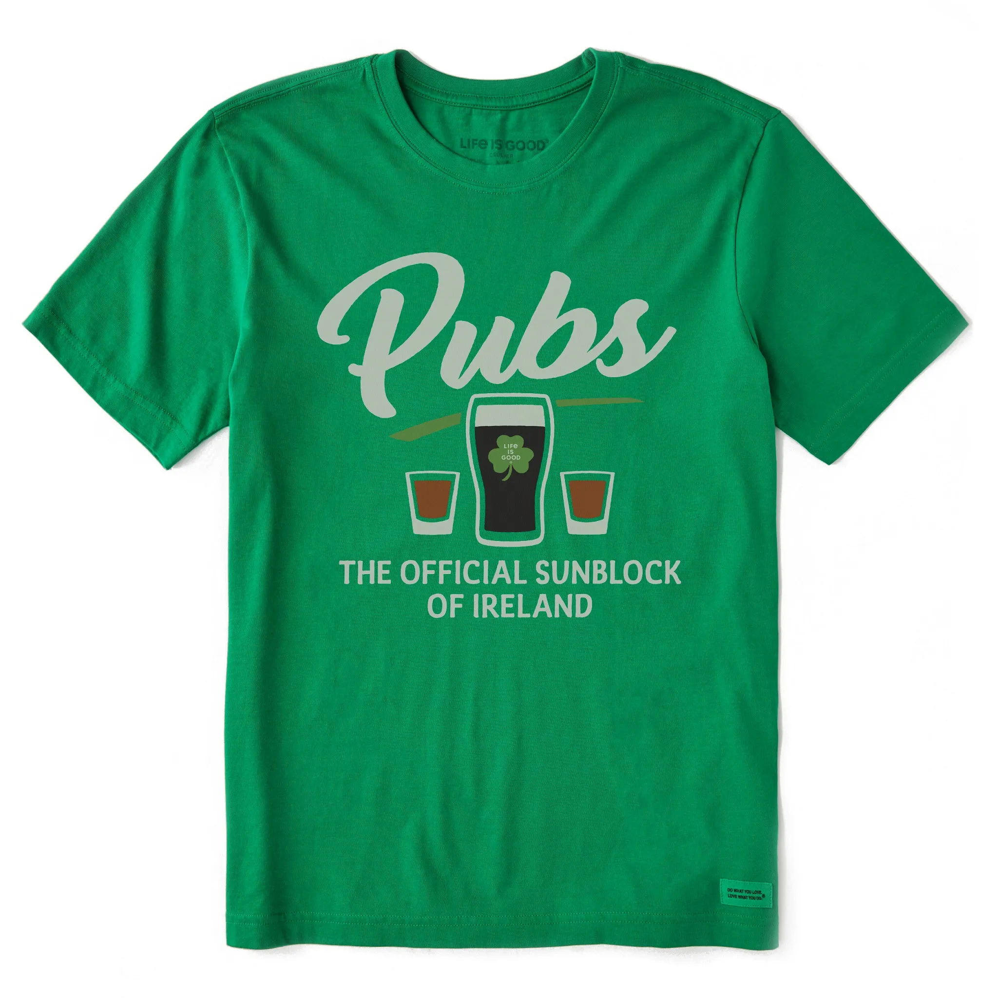 Men's Official Sunblock of Ireland Short Sleeve Crusher Tee Life is Good