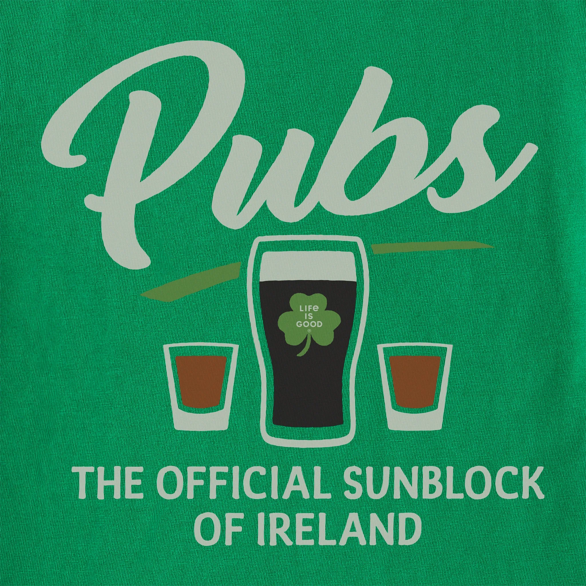 Men's Official Sunblock of Ireland Short Sleeve Crusher Tee Life is Good