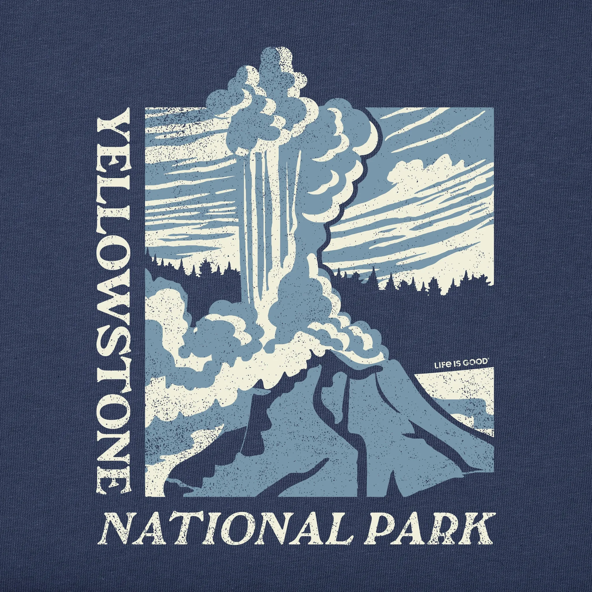 Men's Old Faithful Yellowstone Short Sleeve Crusher Tee Life is Good