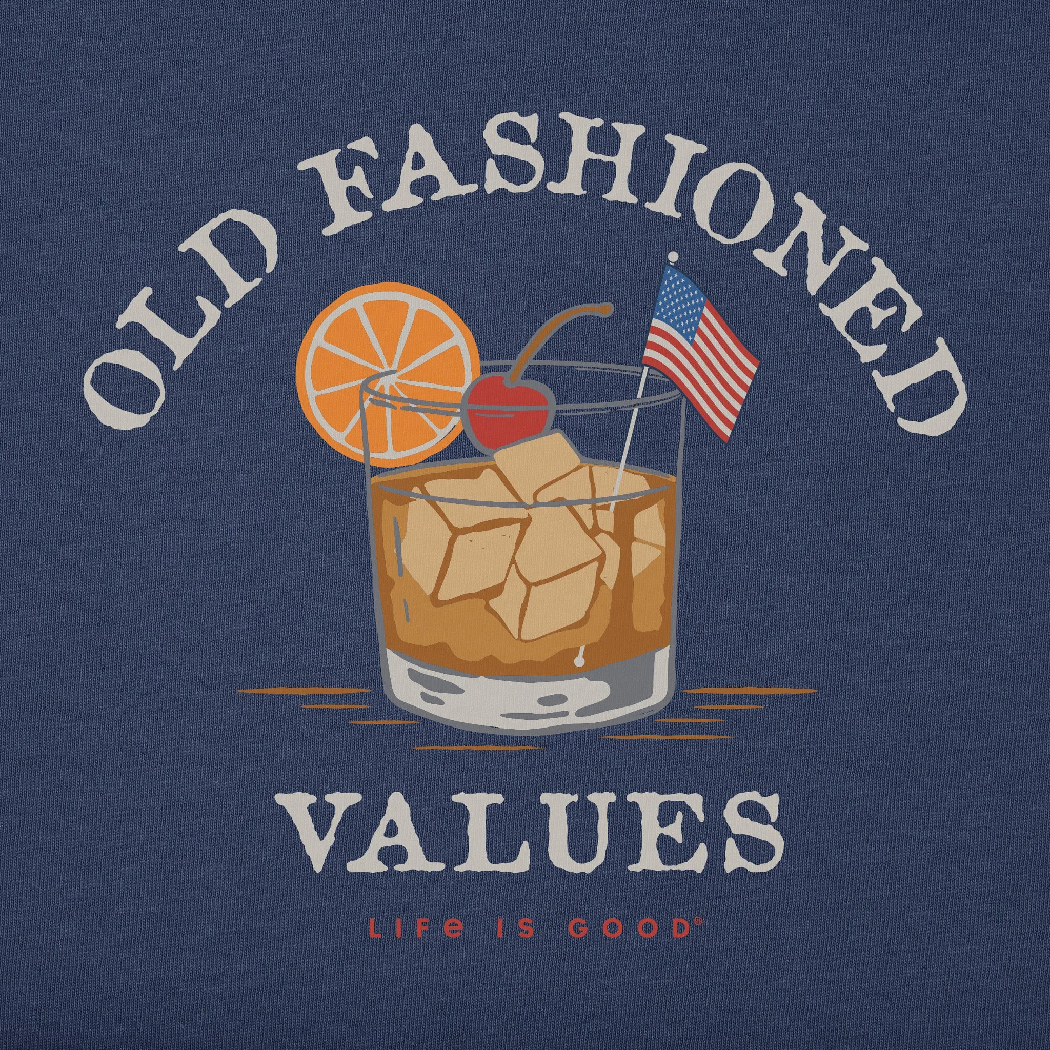 Men's Old Fashioned American Values Short Sleeve Tee Life is Good