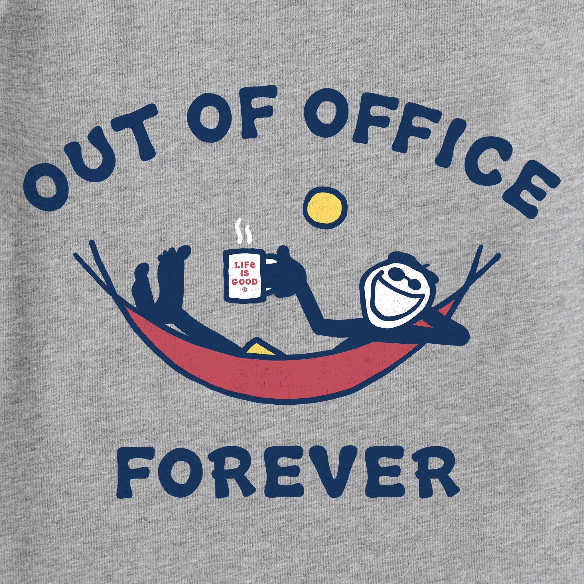 Men's Out of Office Forever Short Sleeve Crusher Tee Life is Good
