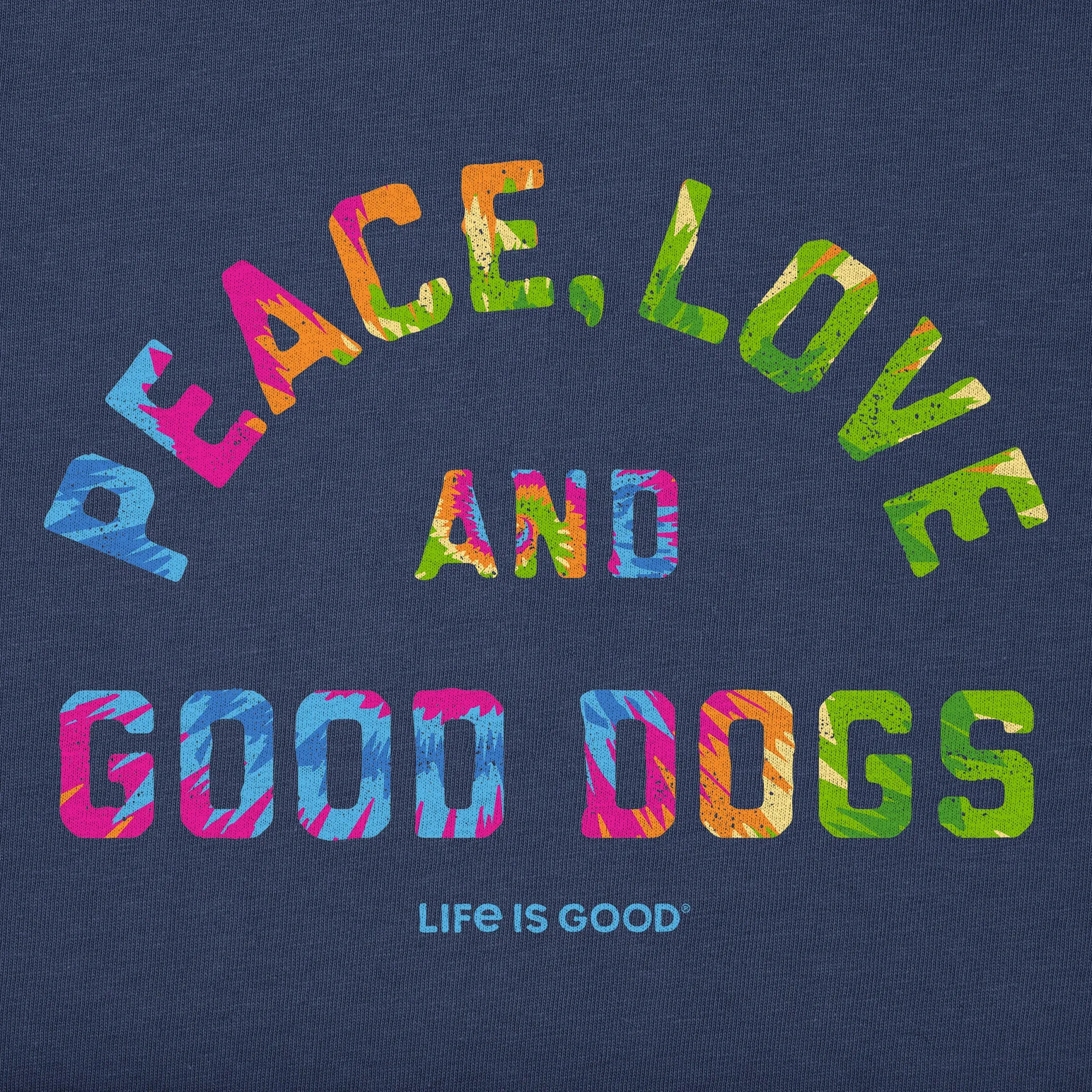 Men's Peace Love and Good Dogs Tie Dye Short Sleeve Tee Life is Good