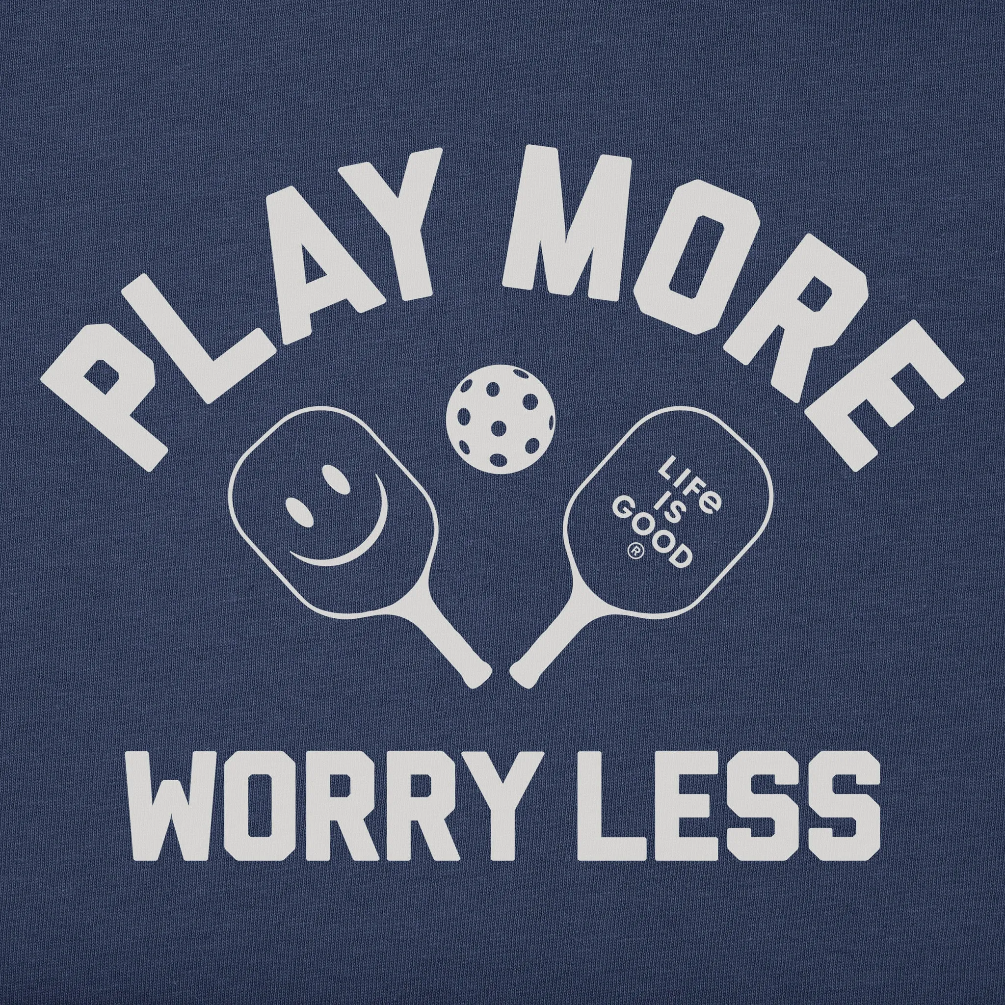 Men's Play More Worry Less Pickleball Short Sleeve Tee Life is Good