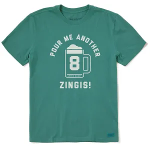 Men's Pour Me Another Zingis Short Sleeve Crusher Tee Life is Good