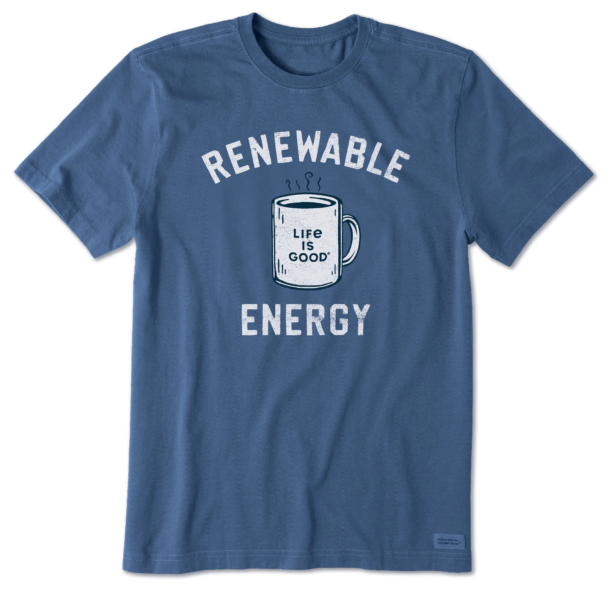 Men's Renewable Energy Mug Short Sleeve Tee Life is Good
