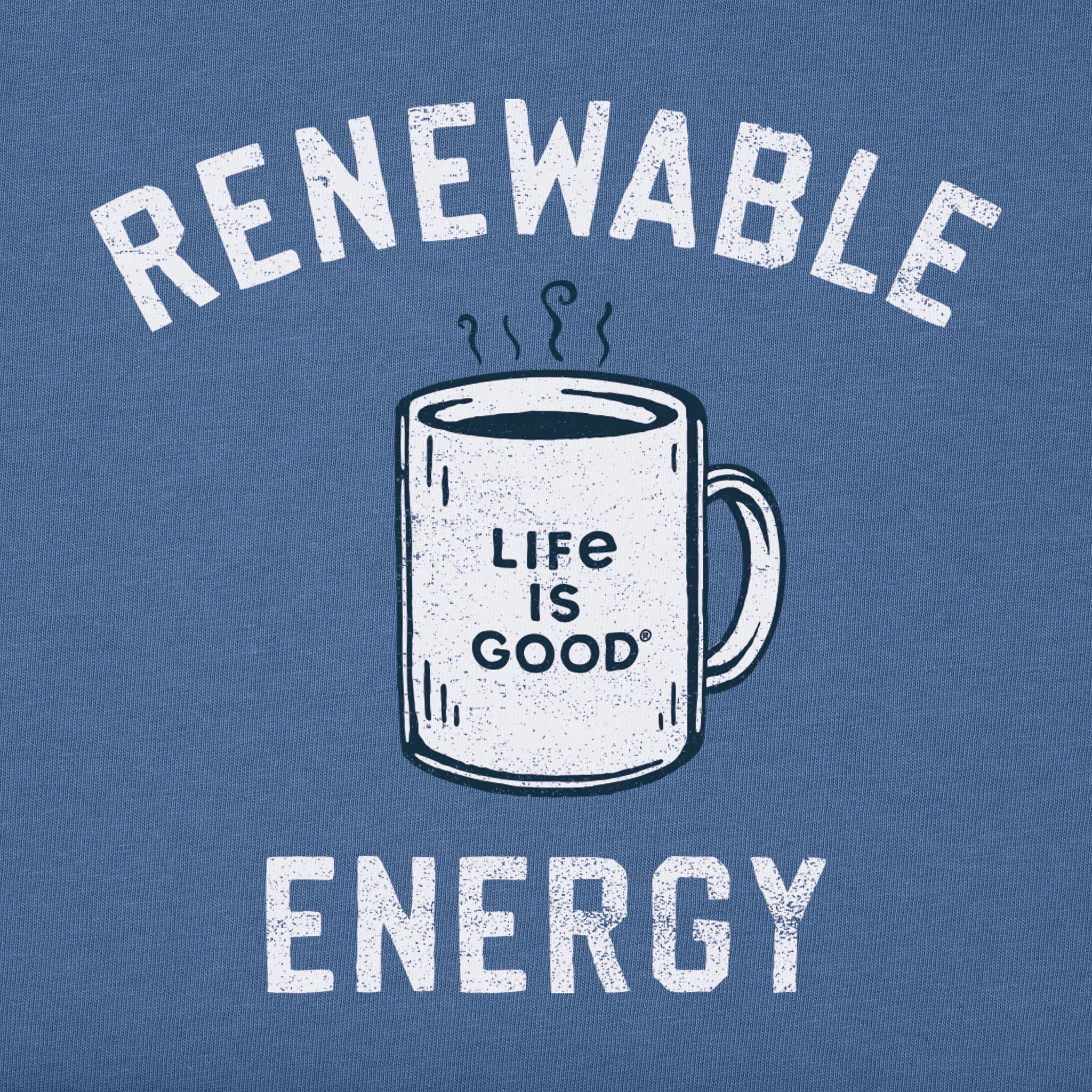 Men's Renewable Energy Mug Short Sleeve Tee Life is Good