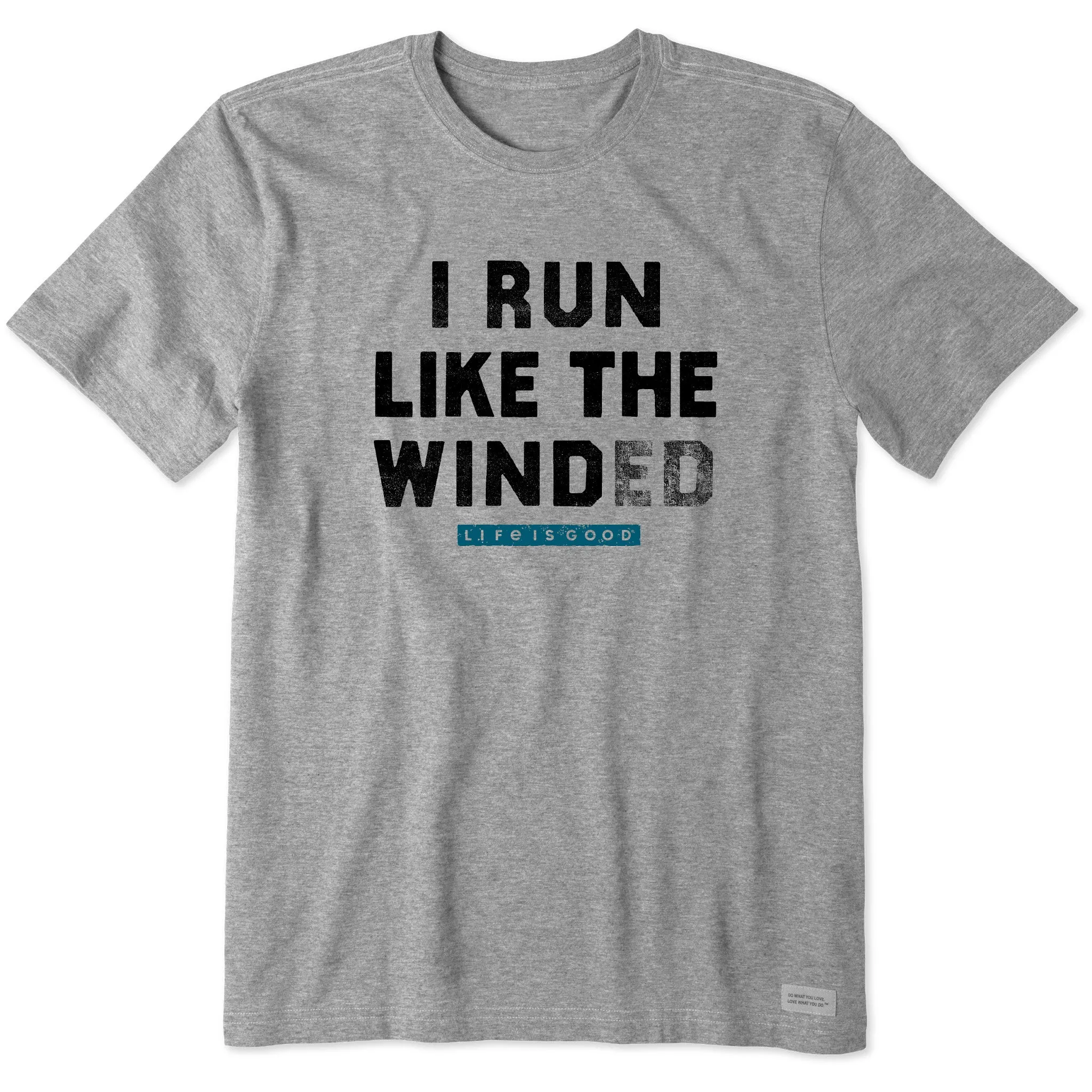 Men's Run Like The Winded Short Sleeve Tee Life is Good