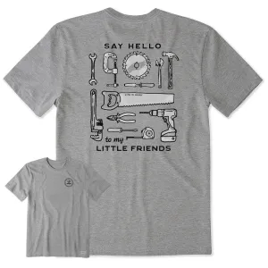 Men's Say Hello to My Little Friends Tools Short Sleeve Crusher Tee Life is Good