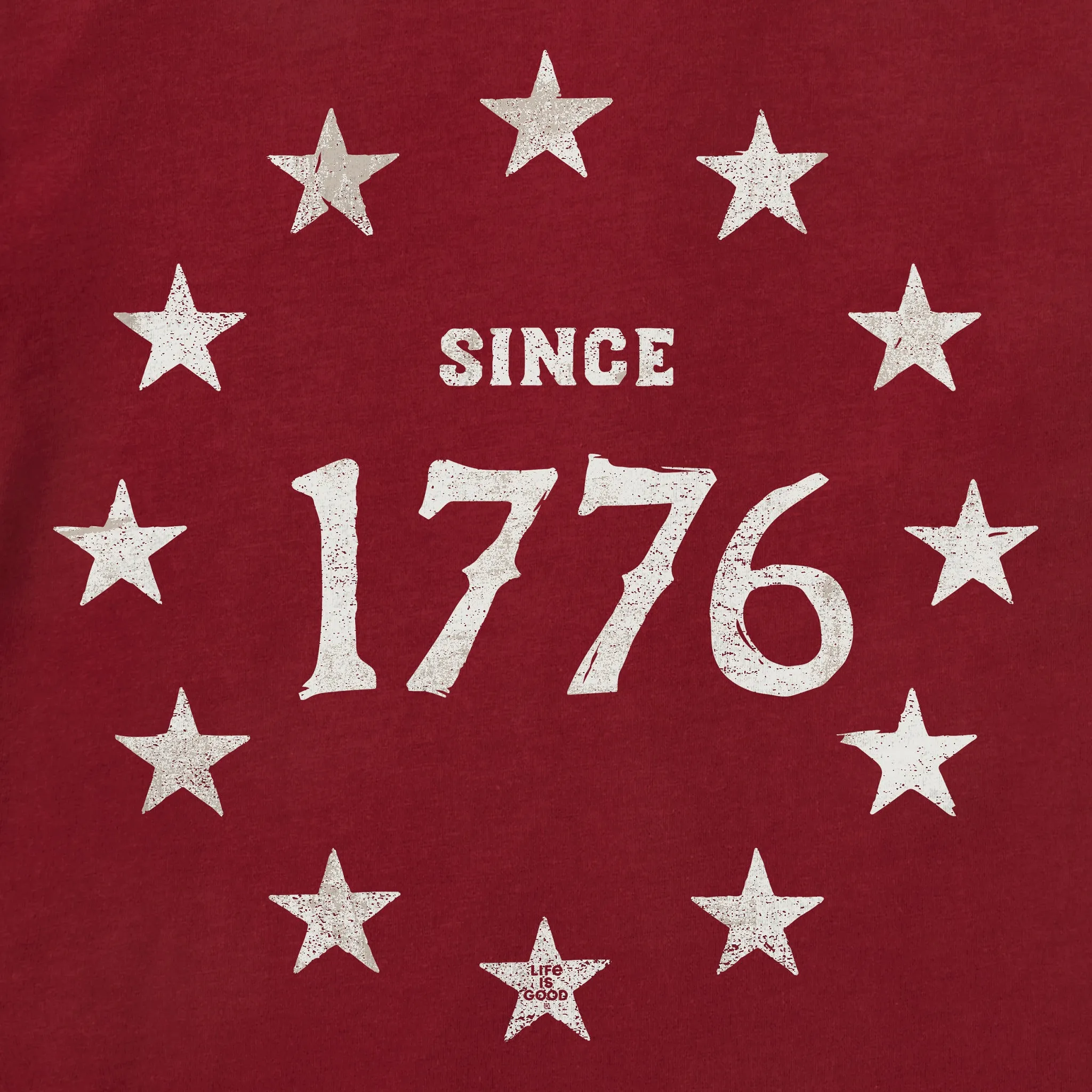 Men's Since 1776 Short Sleeve Crusher Tee Life is Good