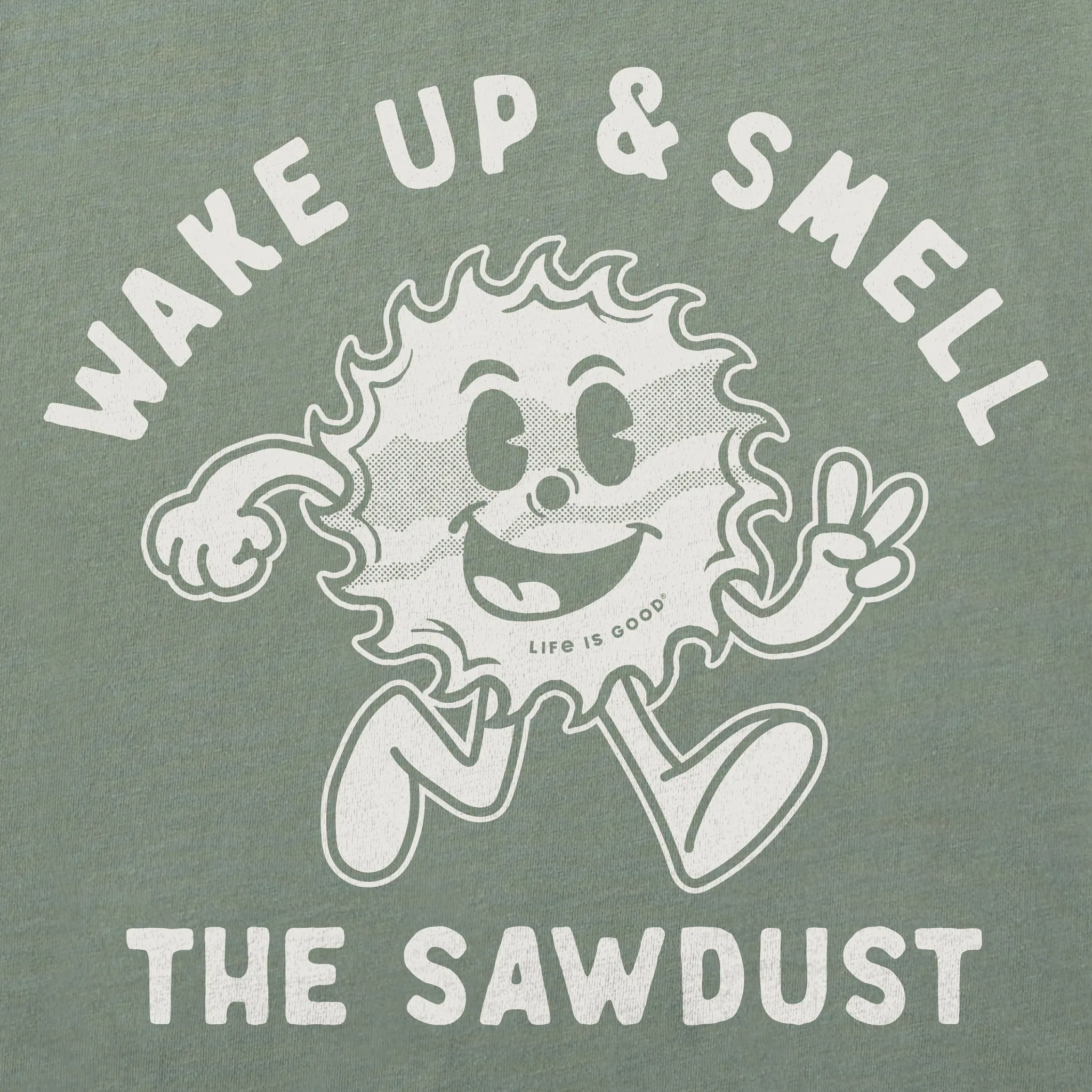 Men's Smell the Sawdust Short Sleeve Tee Life is Good