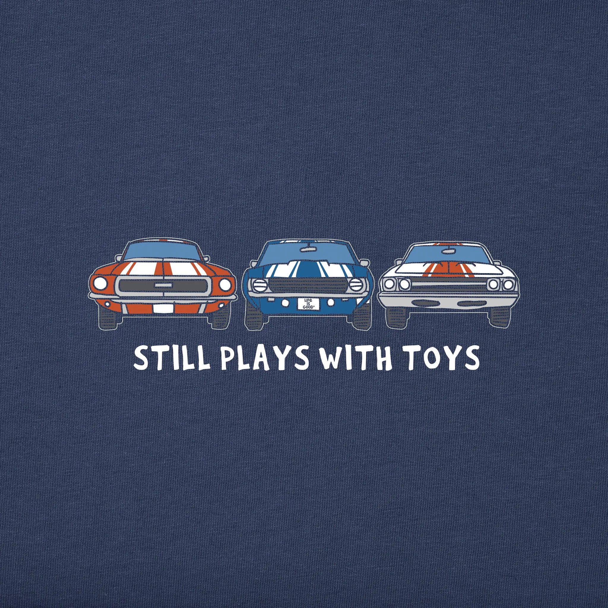 Men's Still Plays with Toys Short Sleeve Tee Life is Good