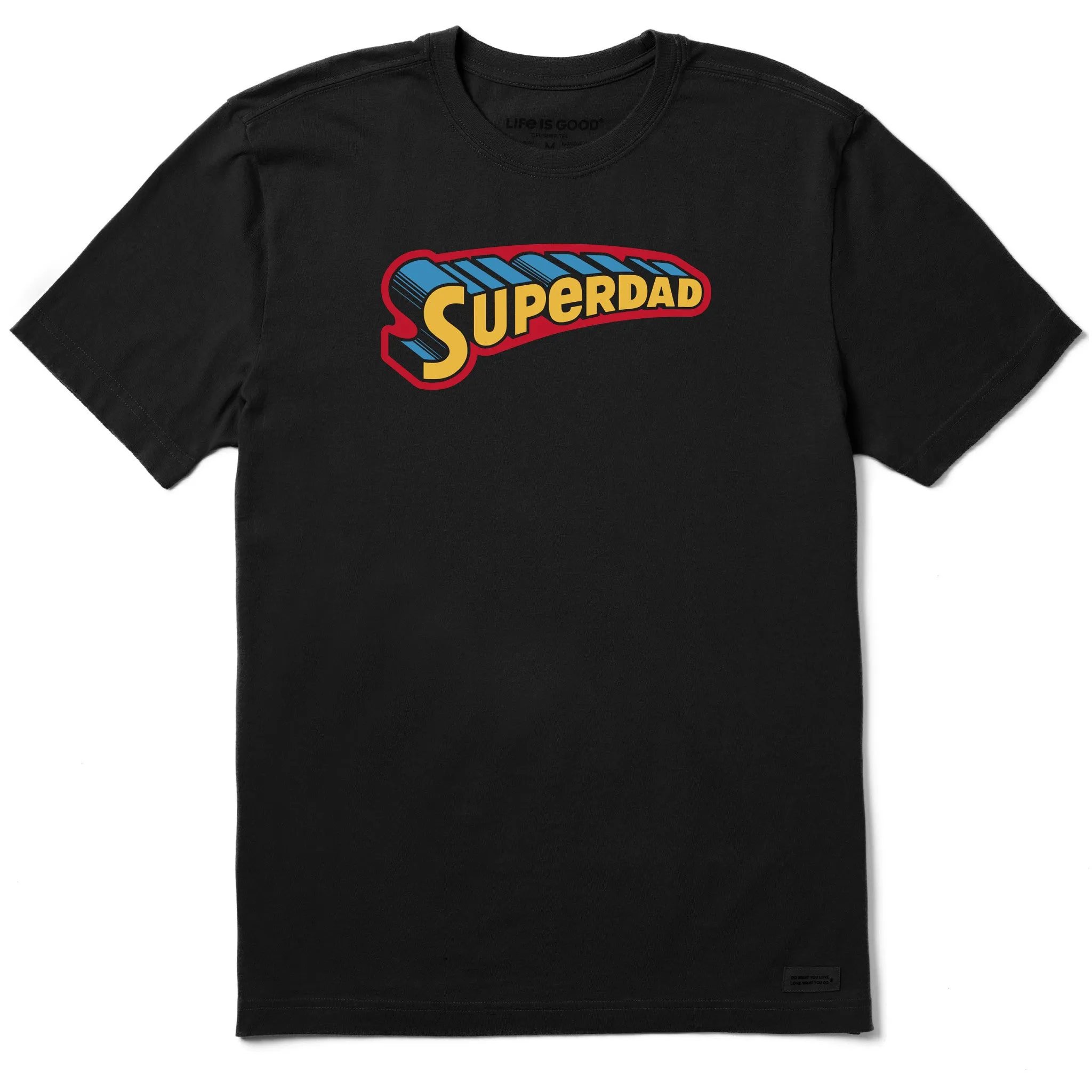 Men's SuperDad Short Sleeve Crusher Tee Life is Good
