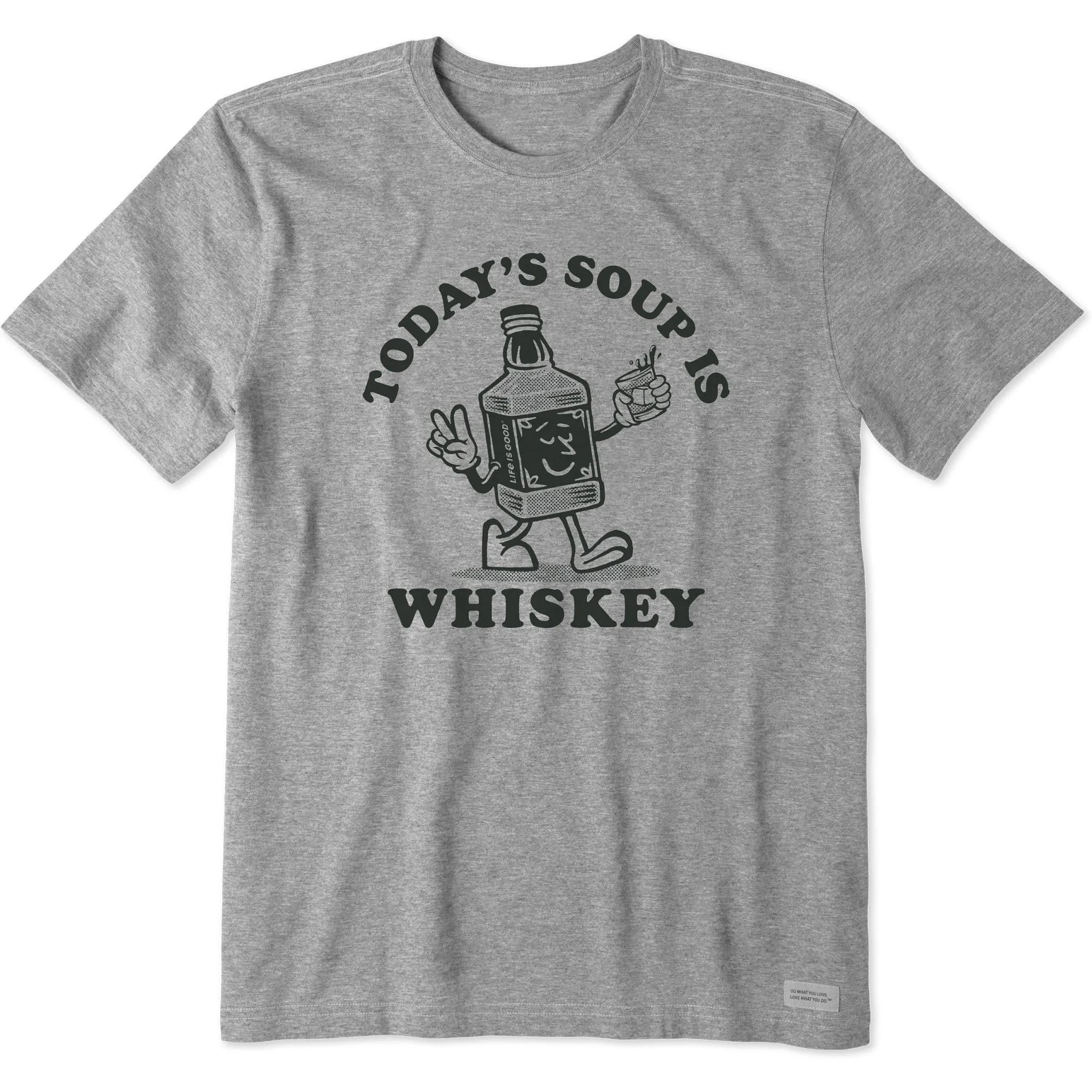 Men's Today's Soup is Whiskey Short Sleeve Tee Life is Good