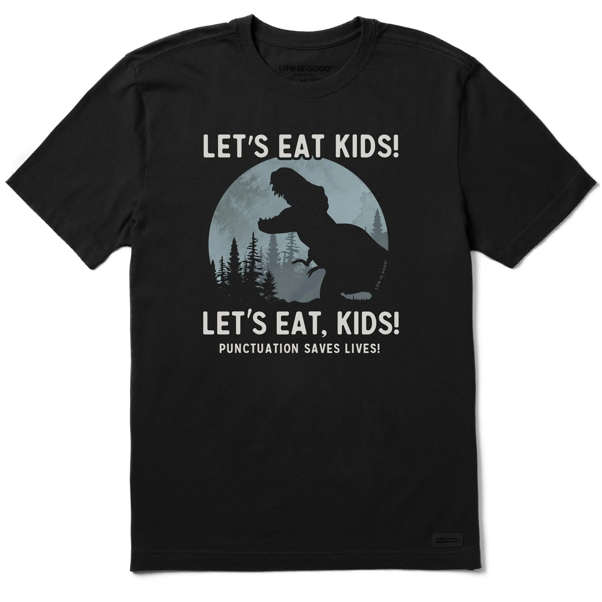 Men's Trex Eat Kids Short Sleeve Tee Life is Good