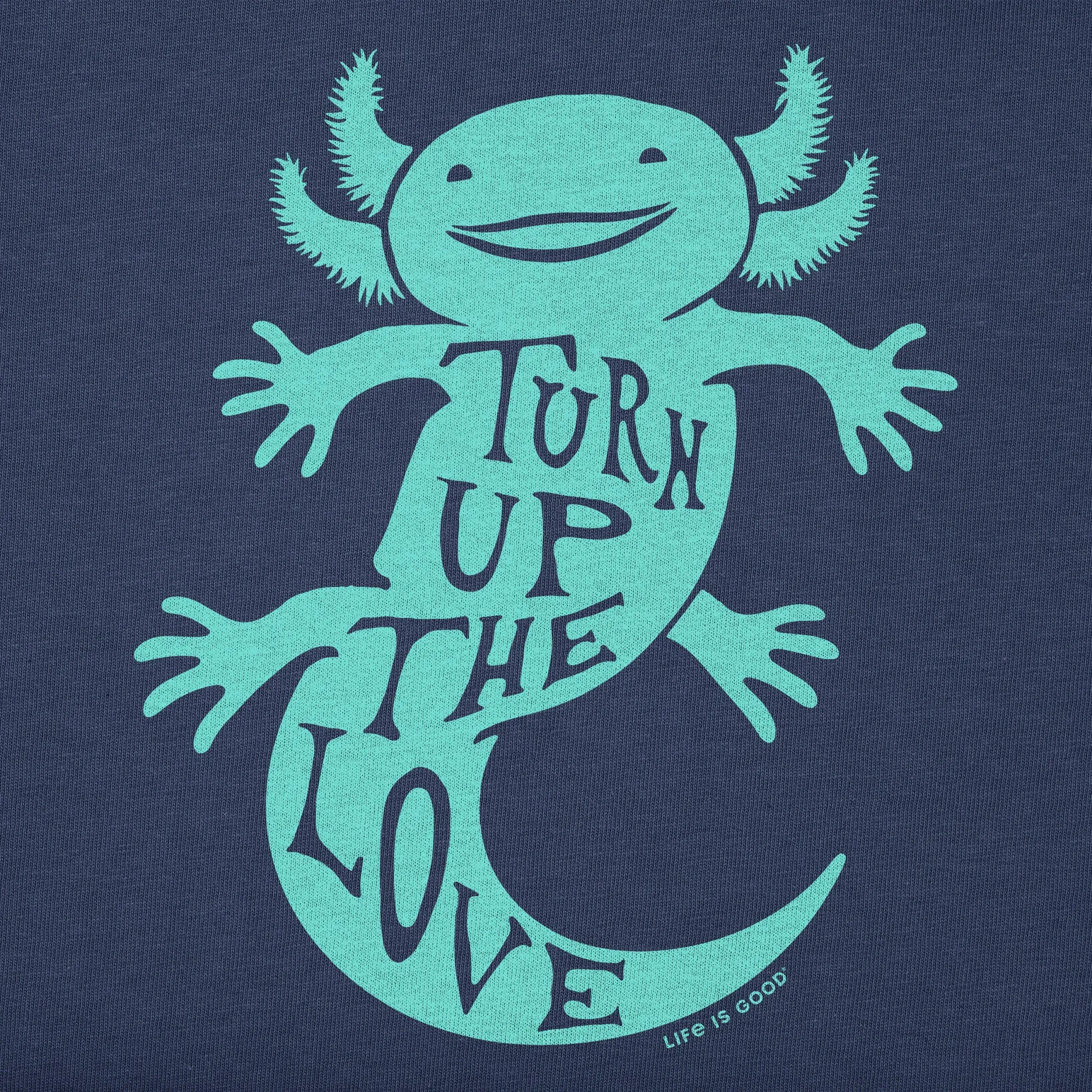 Men's Turn Up The Love Axolotl Short Sleeve Tee Life is Good