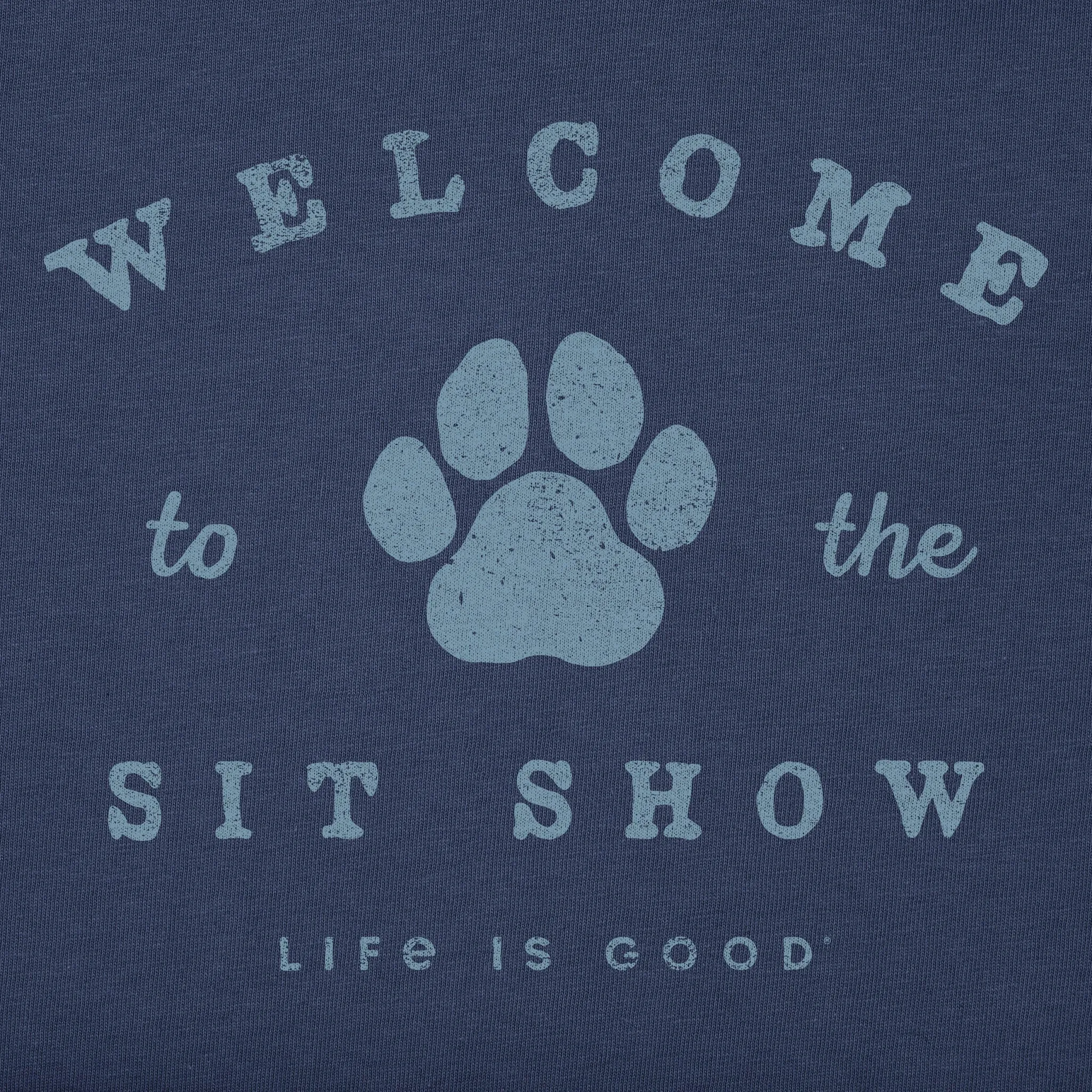 Men's Welcome to the Sit Show Short Sleeve Tee Life is Good