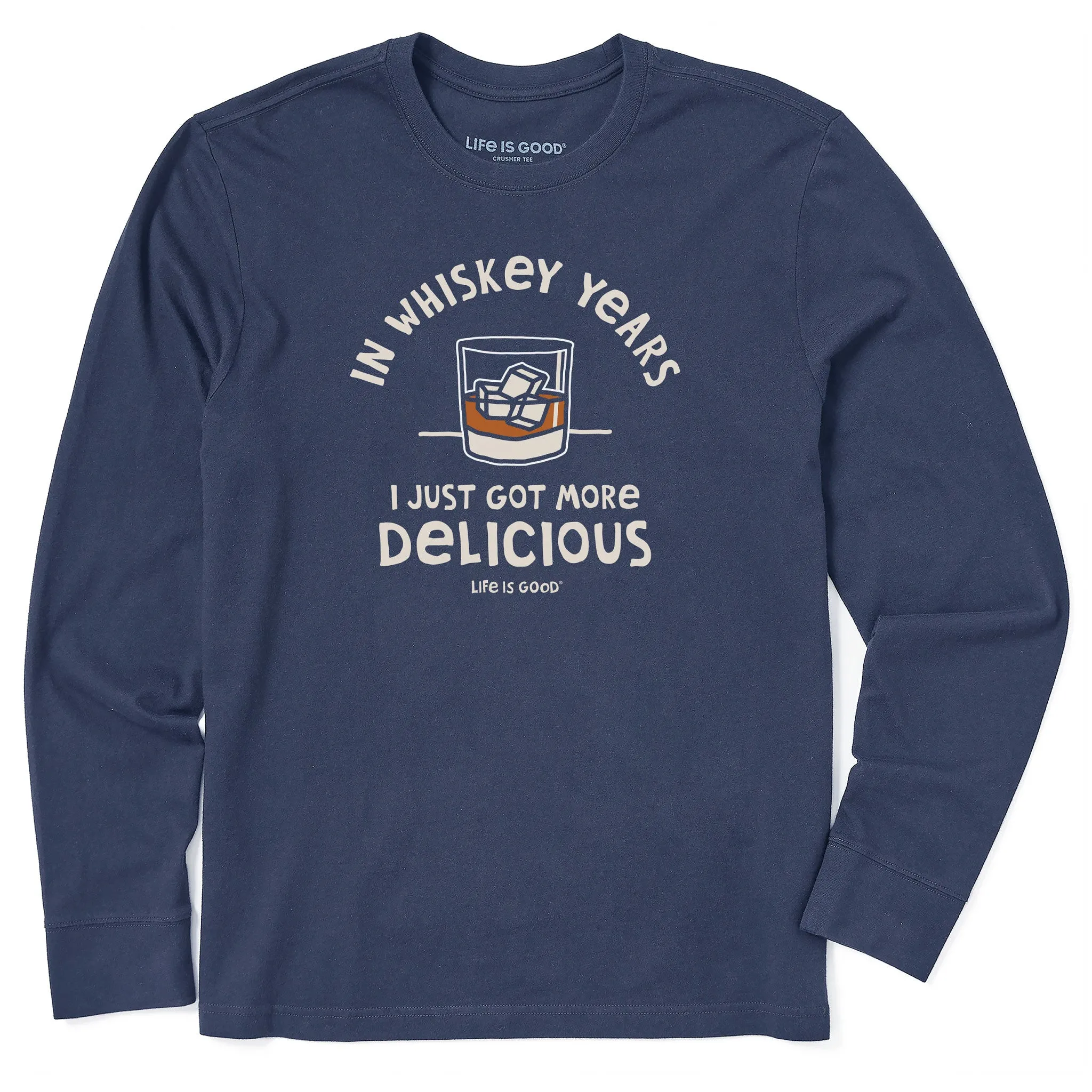 Men's Whiskey Years Long Sleeve Crusher Tee Life is Good