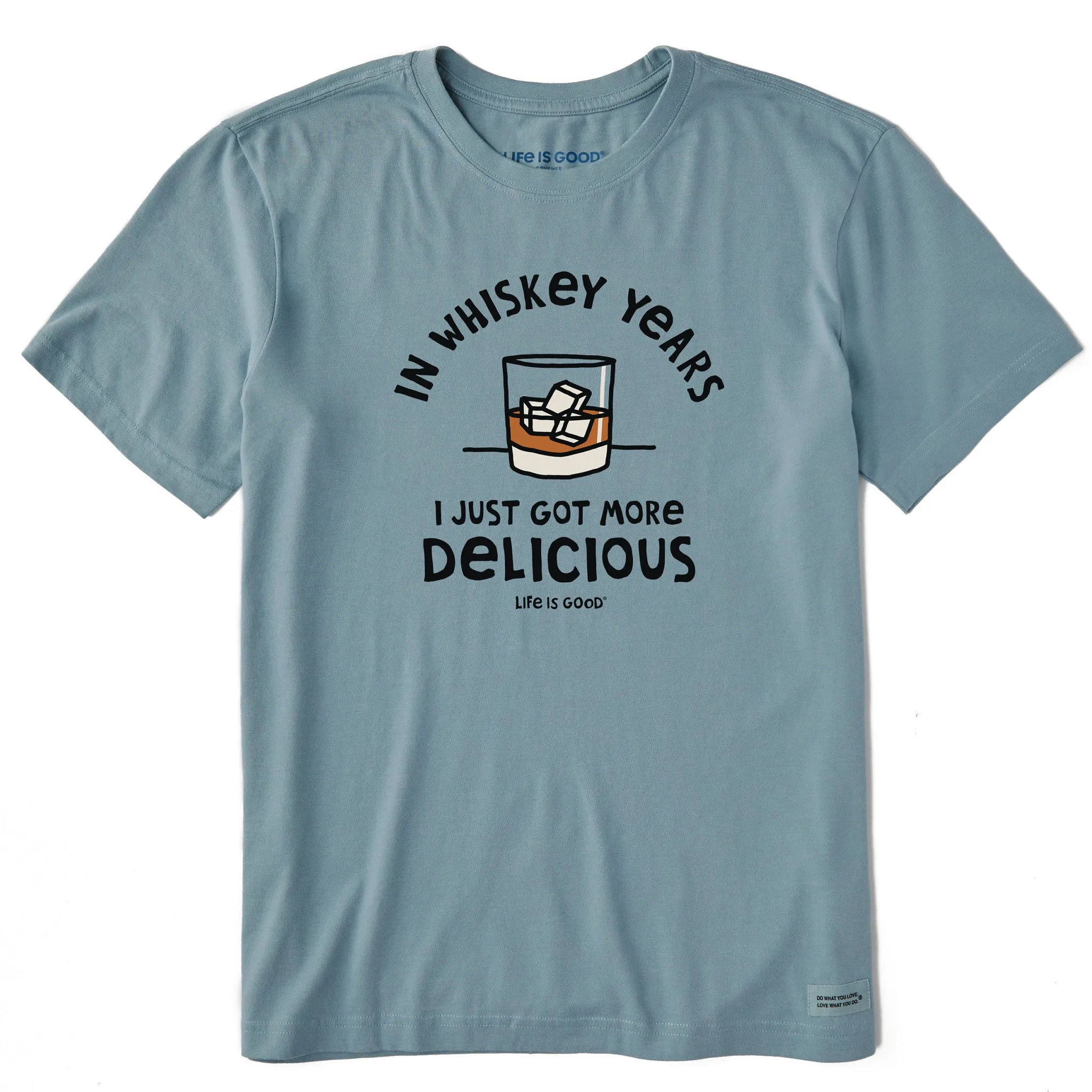 Men's Whiskey Years Short Sleeve Crusher Tee Life is Good