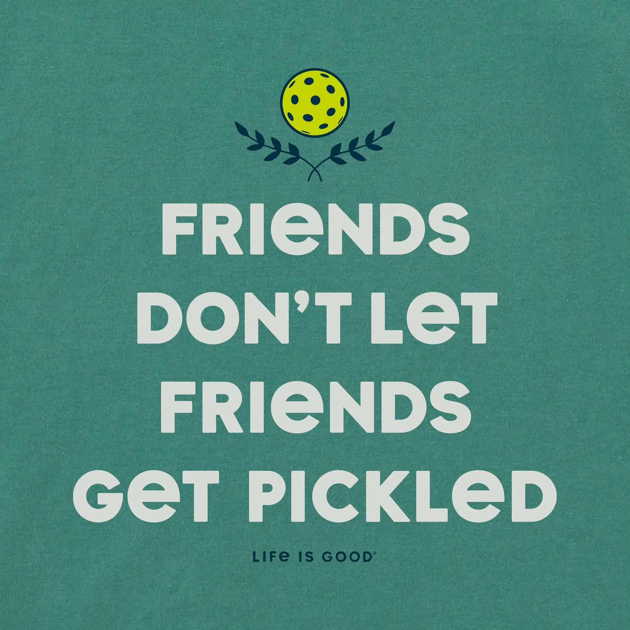Men's Wordsmith Pickleball Pickled Short Sleeve Crusher Tee Life is Good