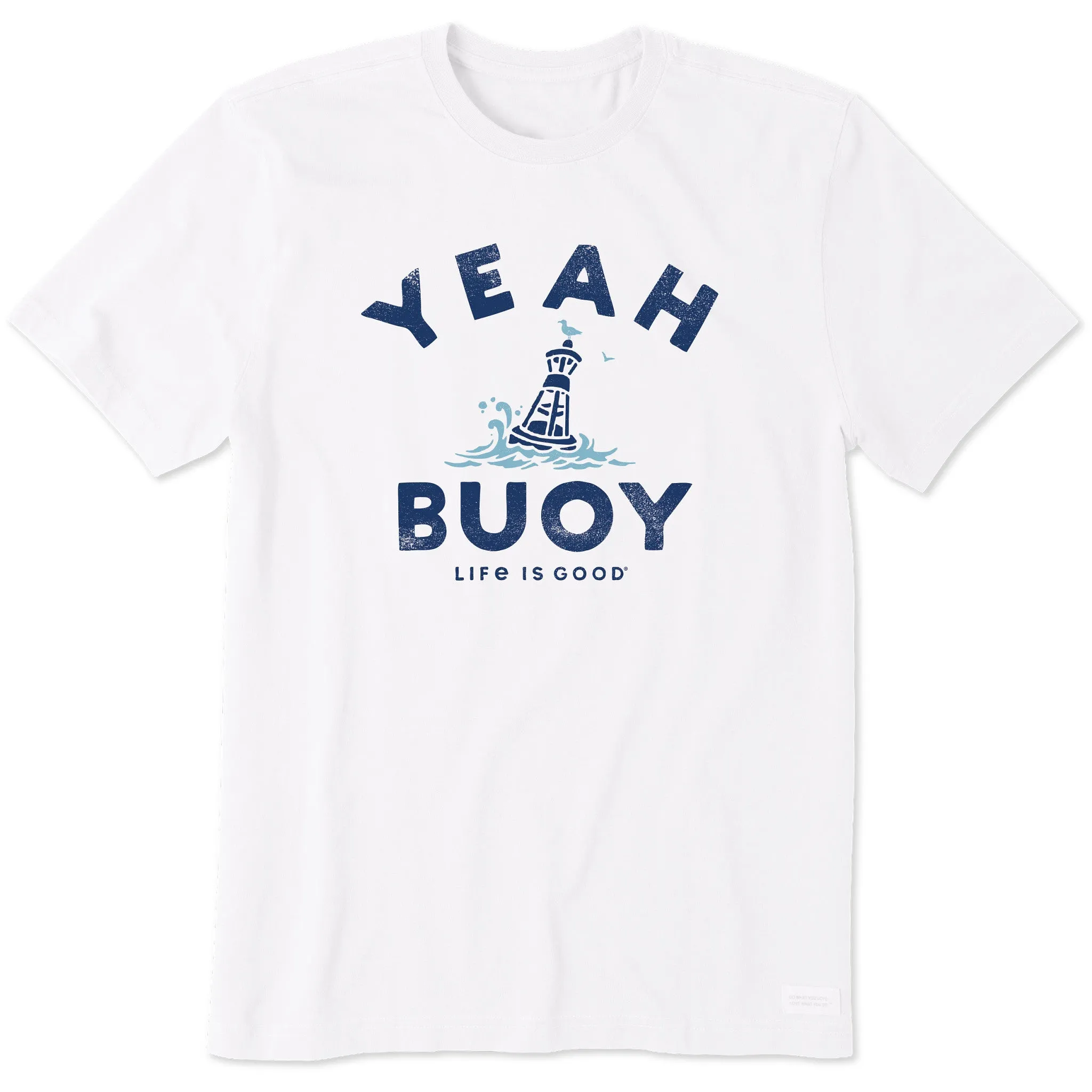 Men's Yeah Buoy Short Sleeve Crusher Tee Life is Good