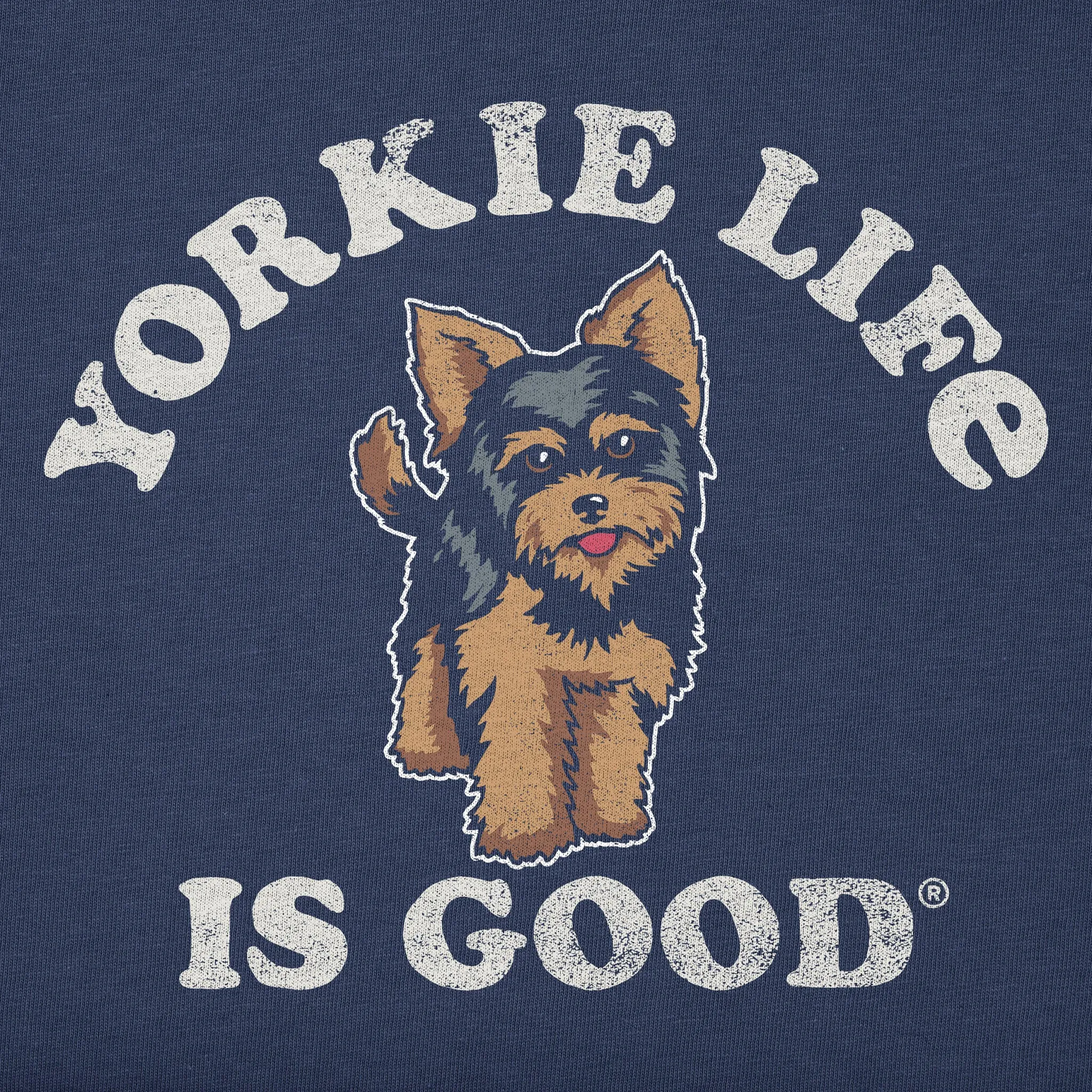 Men's Yorkie is Good Short Sleeve Crusher Tee Life is Good