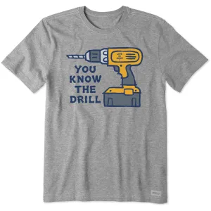 Men's You Know the Drill Short Sleeve Tee Life is Good