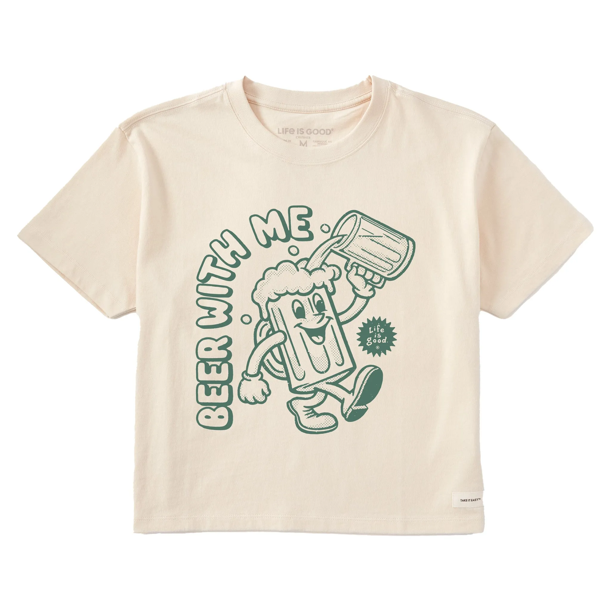 Women's Beer With Me Pour Short Sleeve Crusher Boxy Tee Life is Good