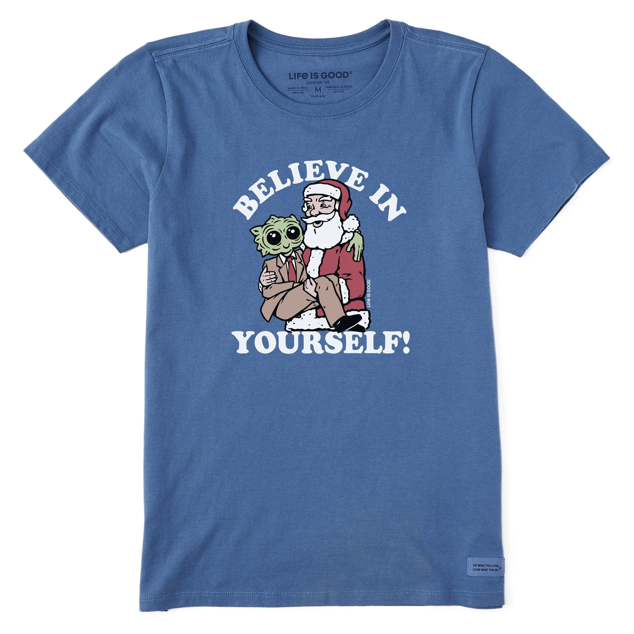 Women's Believe in Yourself Alien Short Sleeve Crusher Tee Life is Good