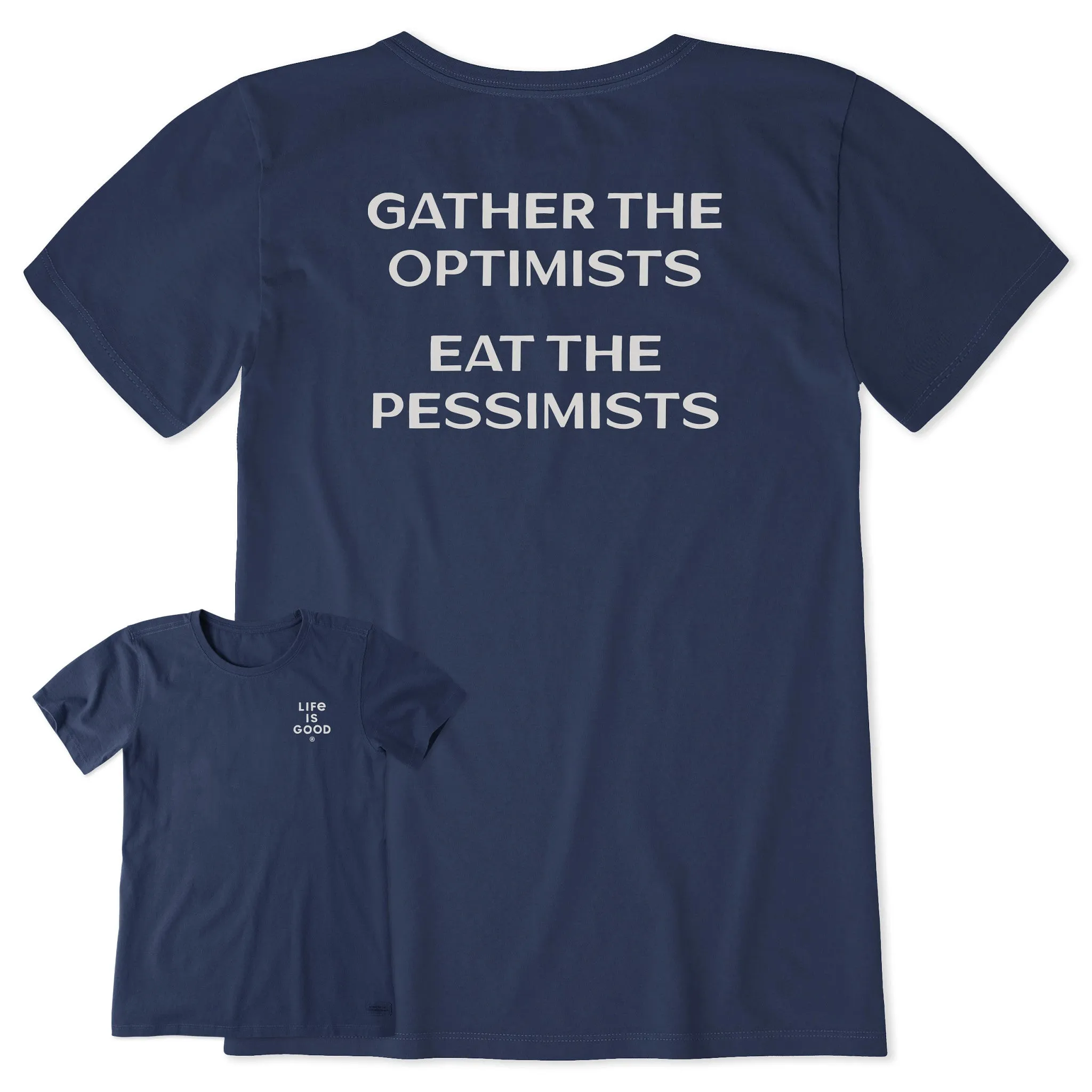 Women's Bert's Gather the Optimists Short Sleeve Crusher Tee Life is Good