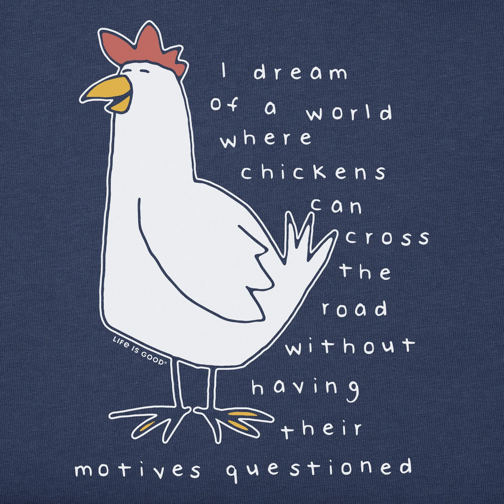Women's Chicken Motives Short Sleeve Tee Life is Good