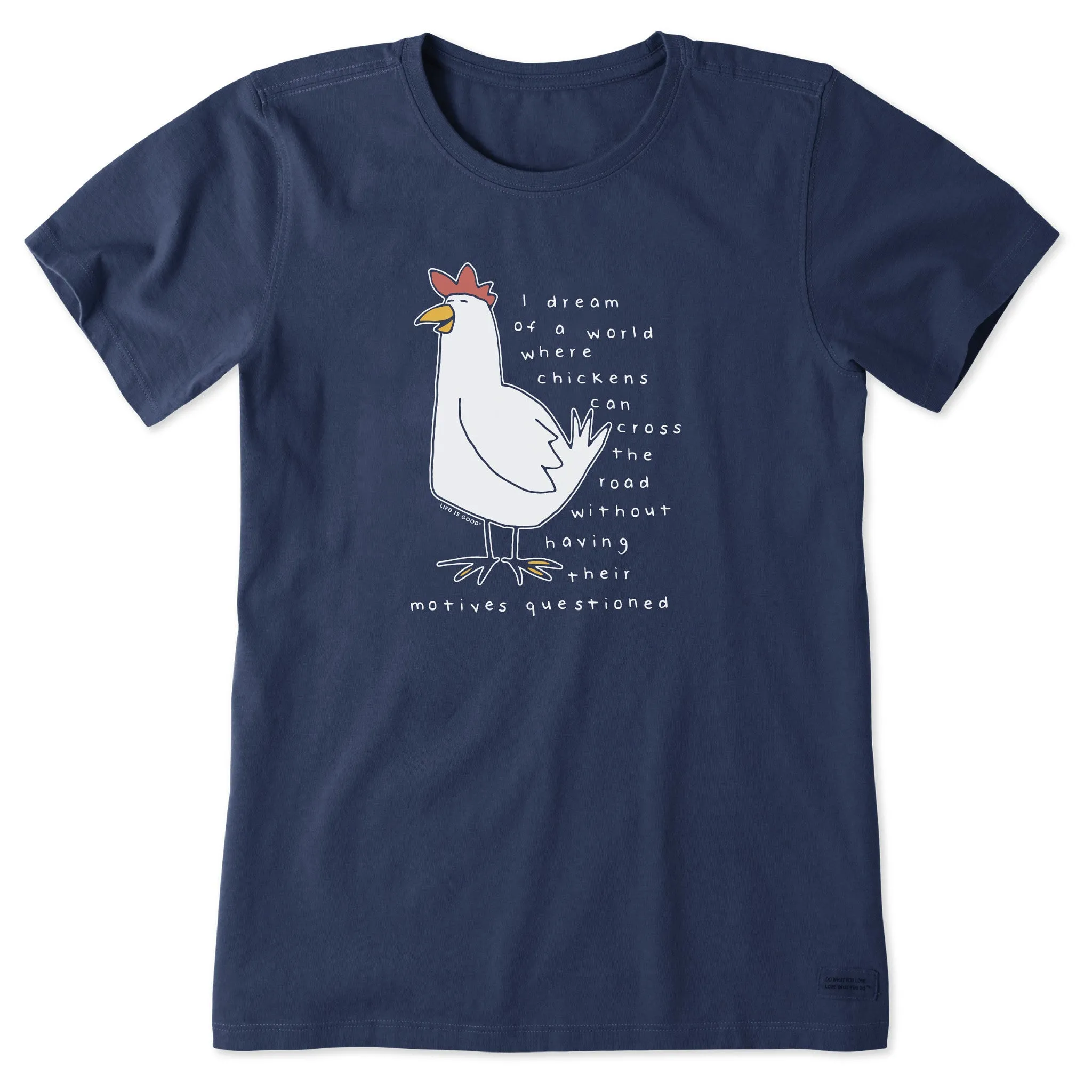 Women's Chicken Motives Short Sleeve Tee Life is Good