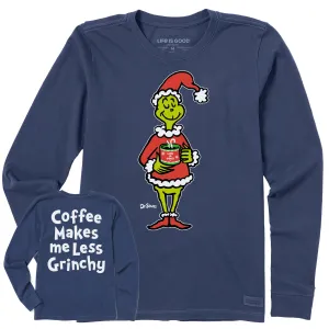 Women's Coffee Makes me Less Grinchy Long Sleeve Crusher Tee Life is Good