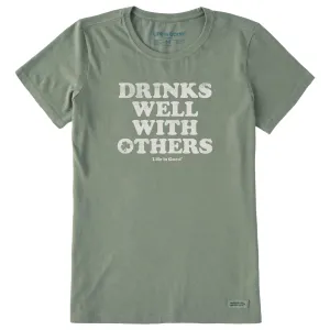 Women's Cooper Drinks Well With Others Short Sleeve Crusher Tee Life is Good
