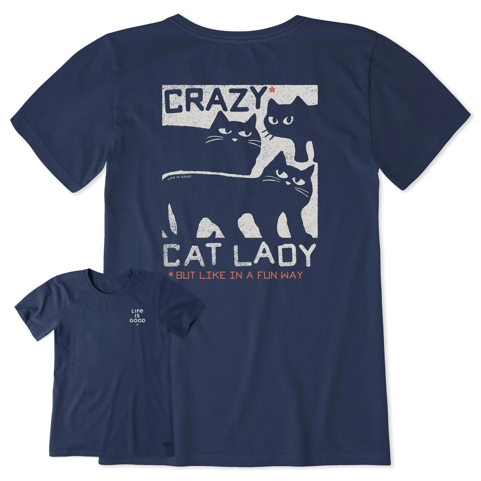 Women's Crazy Cat Lady Short Sleeve Tee Life is Good