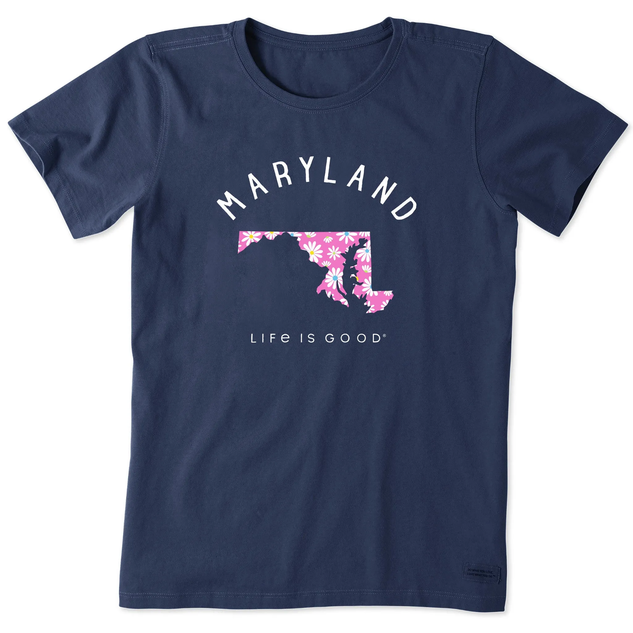 Women's Daisies Maryland Short Sleeve Crusher Tee Life is Good
