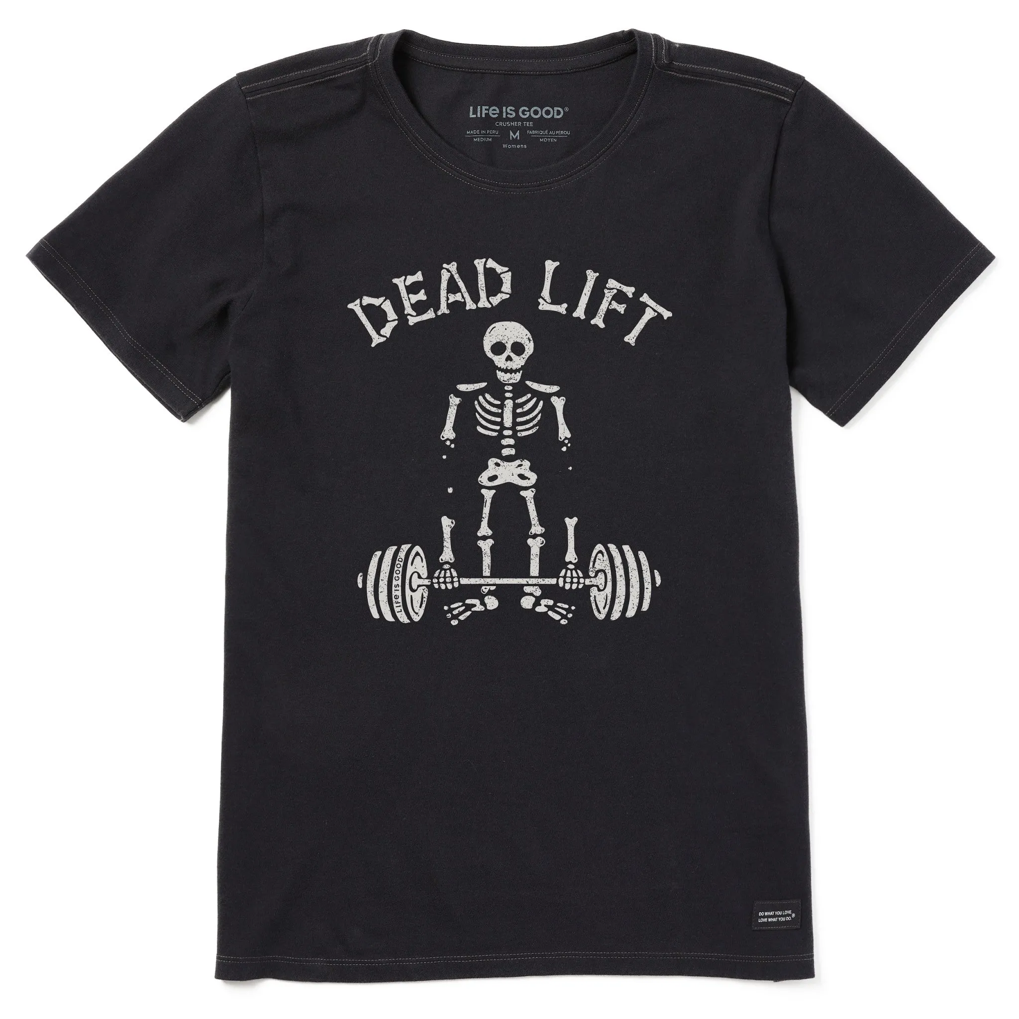 Women's Dead Lift Short Sleeve Crusher Tee Life is Good