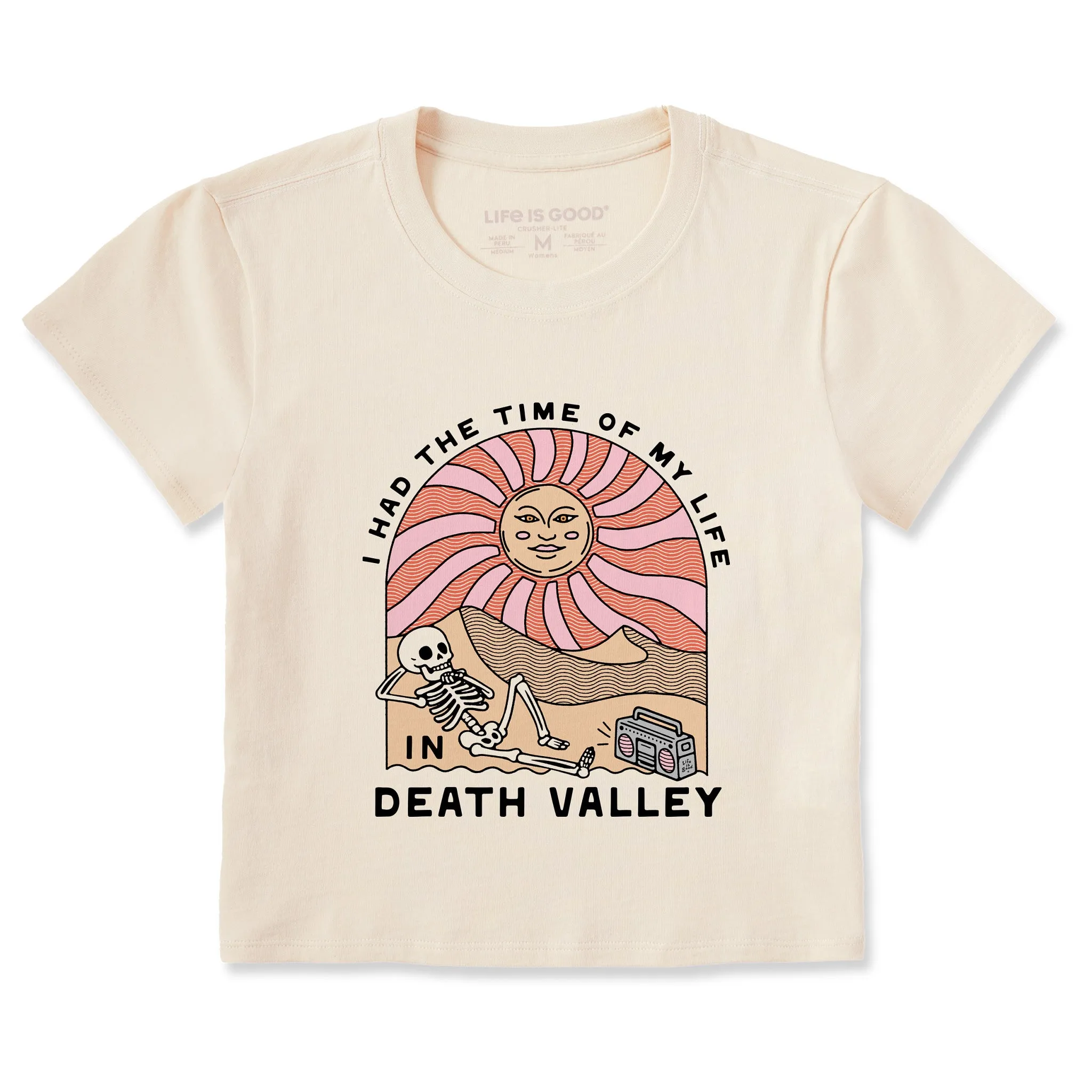 Women's Death Valley Time of My Life Crusher-LITE Shrunken Tee Life is Good
