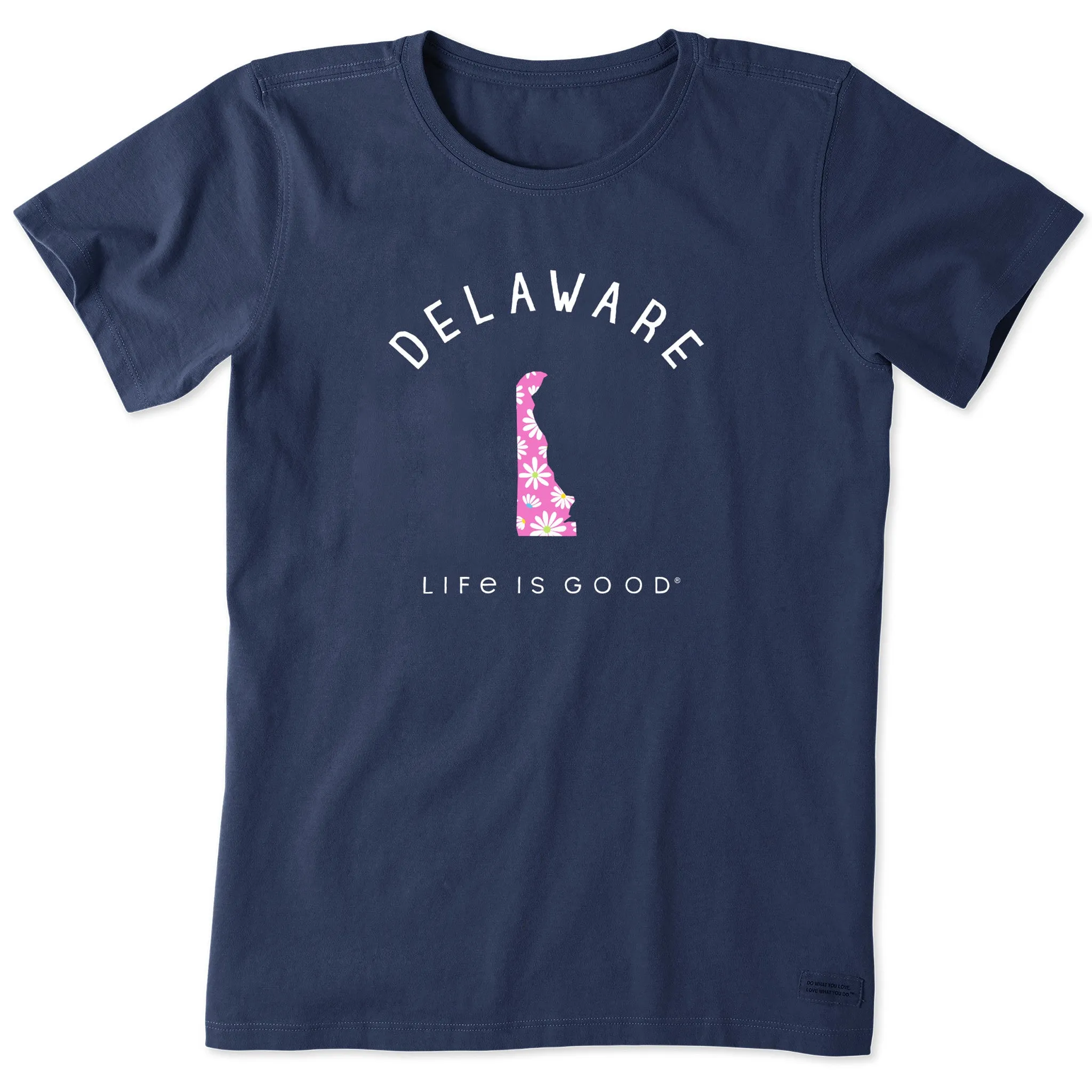 Women's Delaware Daisies Short Sleeve Crusher Tee Life is Good
