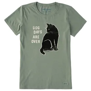 Women's Dog Days are Over Short Sleeve Crusher Tee Life is Good
