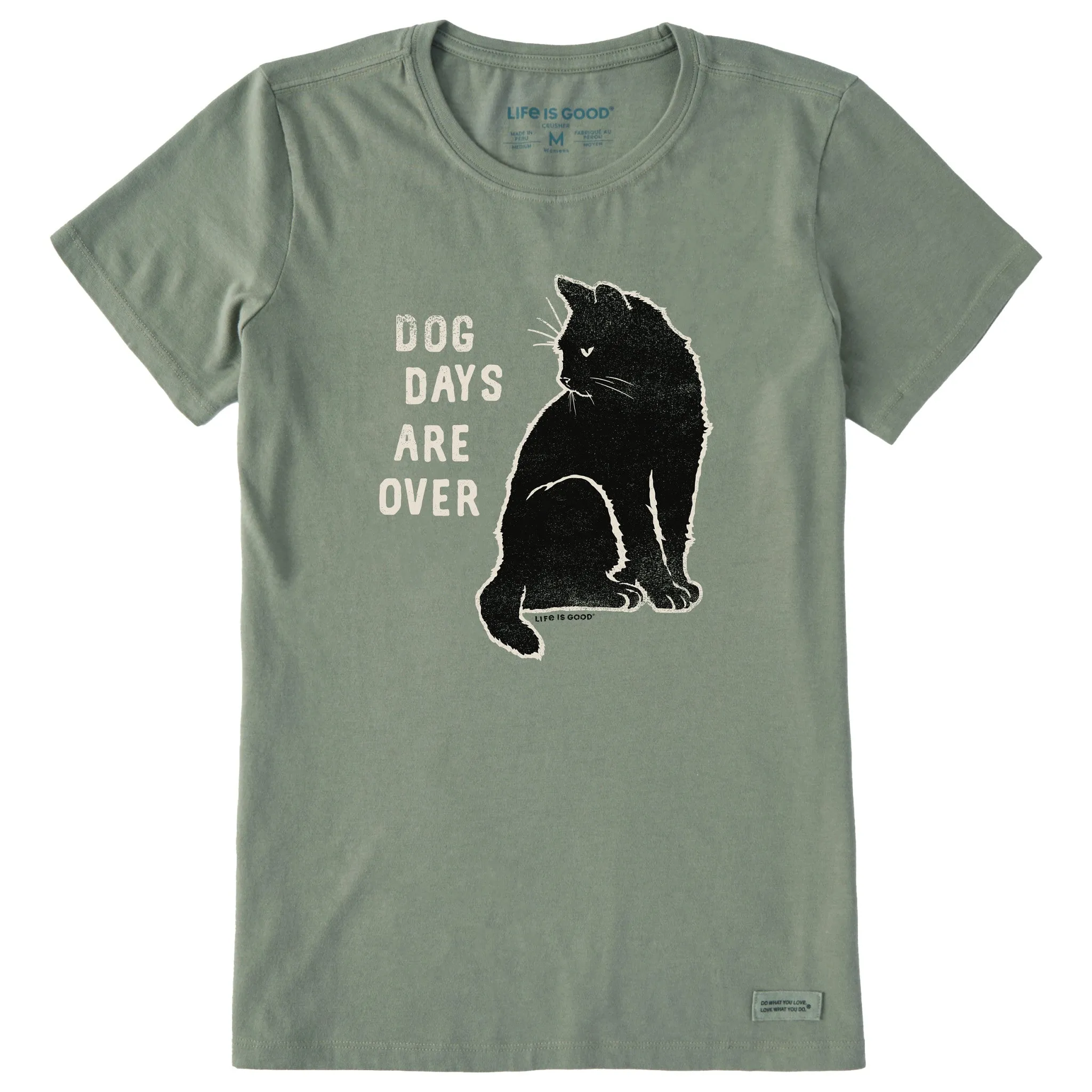 Women's Dog Days are Over Short Sleeve Crusher Tee Life is Good