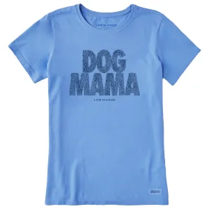 Women's Dog Mama Fur Short Sleeve Tee Life is Good