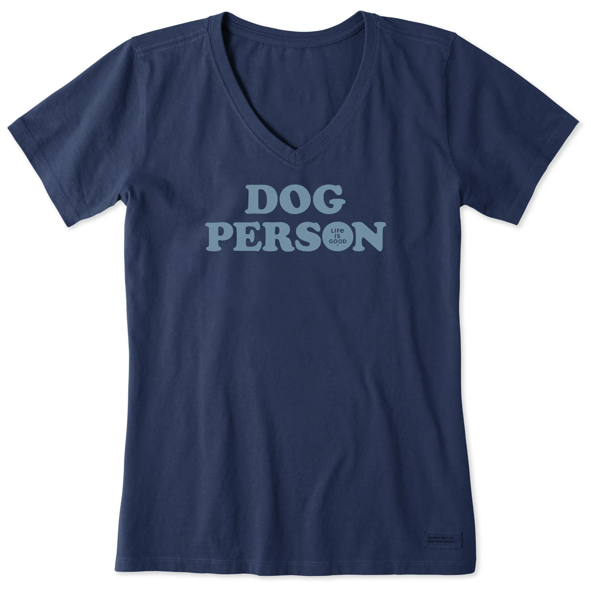 Women's Dog Person Text Short Sleeve Vee Life is Good