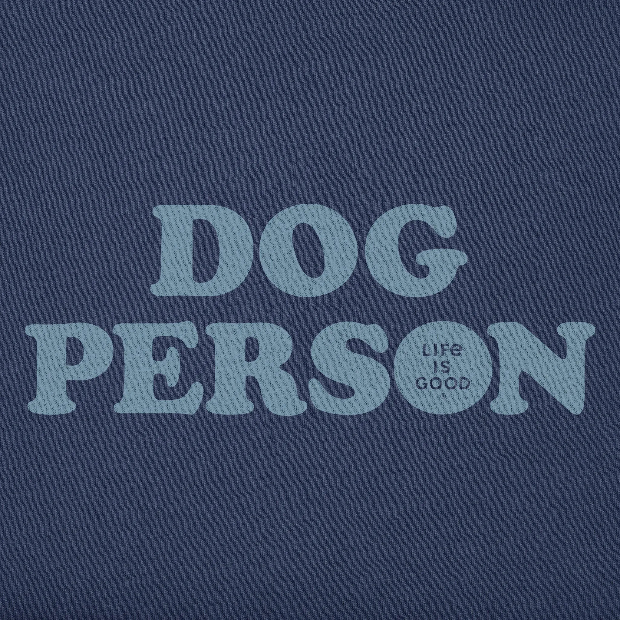 Women's Dog Person Text Short Sleeve Vee Life is Good