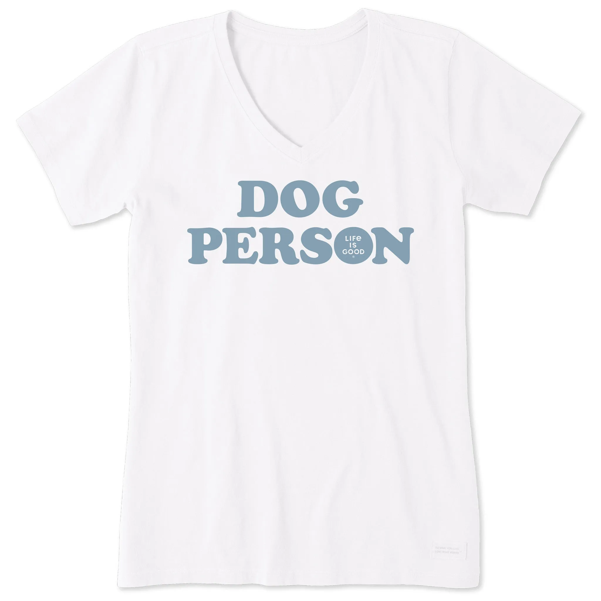 Women's Dog Person Text Short Sleeve Vee Life is Good