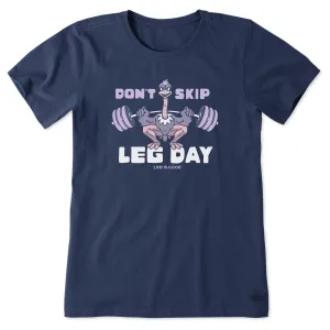 Women's Don't Skip Leg Day Short Sleeve Crusher Tee Life is Good