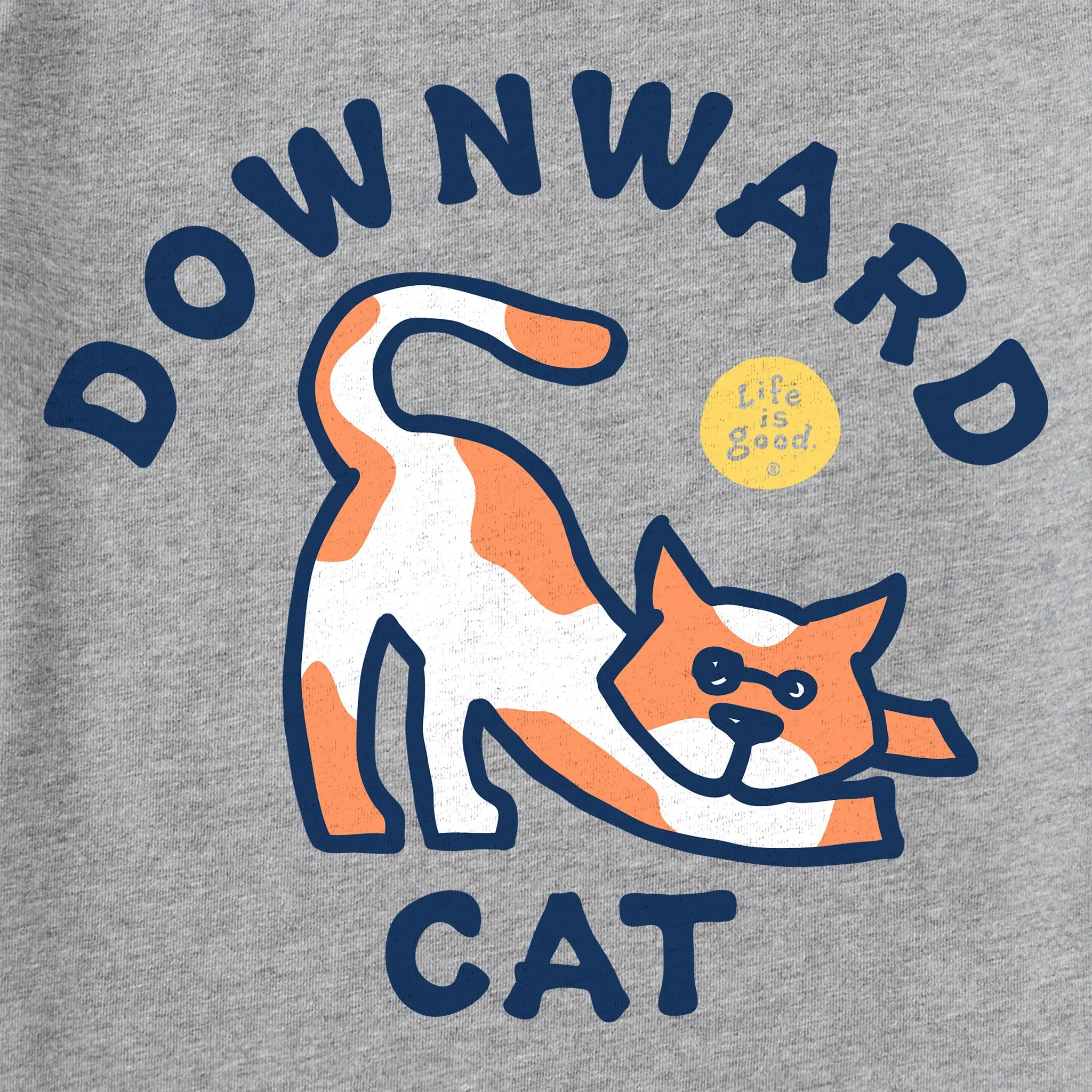 Women's Downward Cat Short Sleeve Tee Life is Good